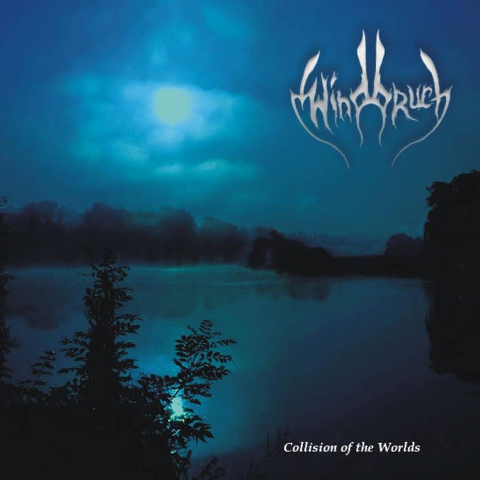 Collision Of The Worlds | Windbruch | sunandmoonrecords