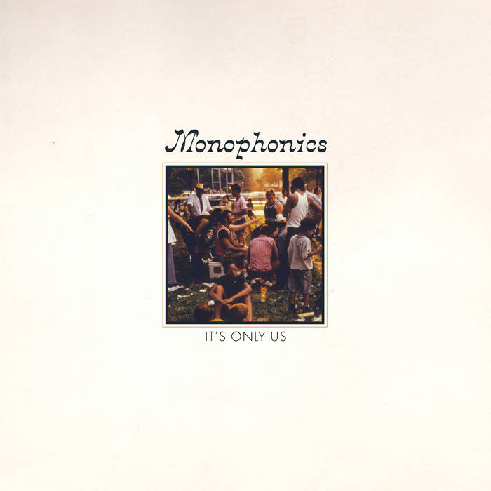 Monophonics Monophonics