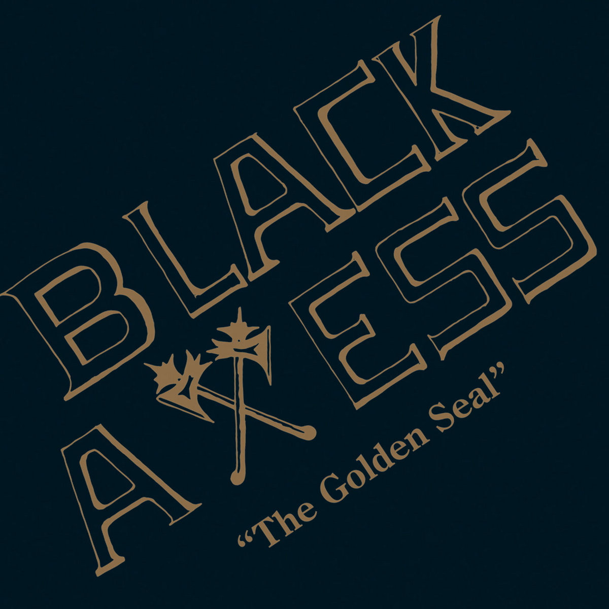 The Golden Seal | Black Axess | Athens Of The North