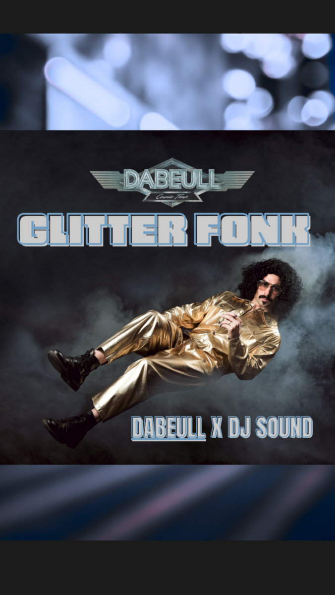 Dabeull ft. Dj Sound Glitter Fonk (Save The Night) DJSOUND312 JTS