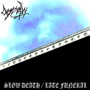 slow death / late funeralAsteryon/darkangel cover