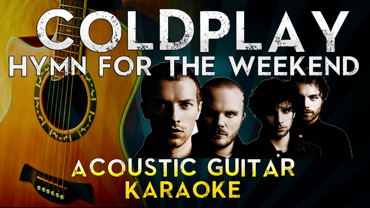 Coldplay - Hymn For The Weekend | Acoustic Guitar Karaoke |  MegaBackingTracks | MegaKaraokeSongs