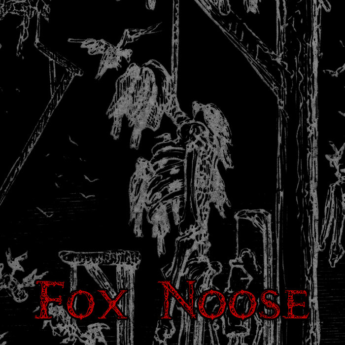Fox Noose — Photo