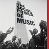 The Social Power of Music Cover Art