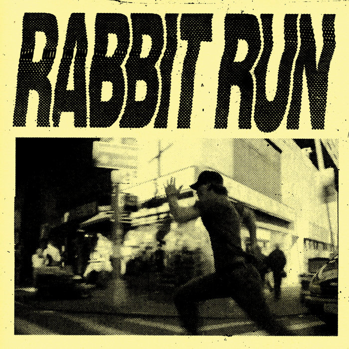 Rabbit Run R Rabbit Run | IDLES