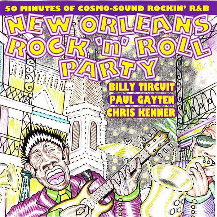 New Orleans Rock N' Roll Party | Various Artists featuring Chris