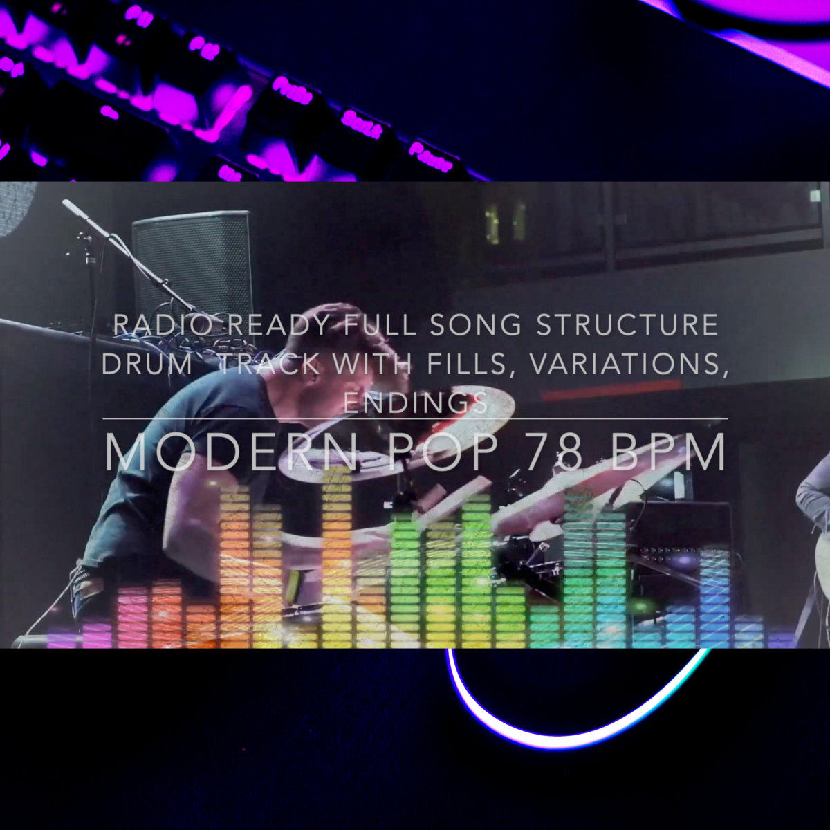 Modern Pop 78 BPM Radio Ready Full Song structure Drum Backing Track with intro, FX