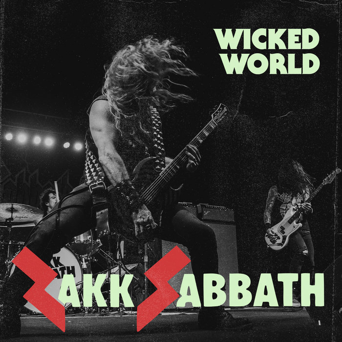 WICKED WORLD (Live Bootleg: Hollywood '15) | Zakk Sabbath