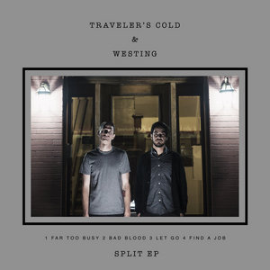 Traveler's Cold & Westing Split EP cover