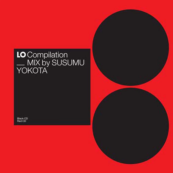 Lo Compilation Mix (Lo59) | Various Artists | Susumu Yokota
