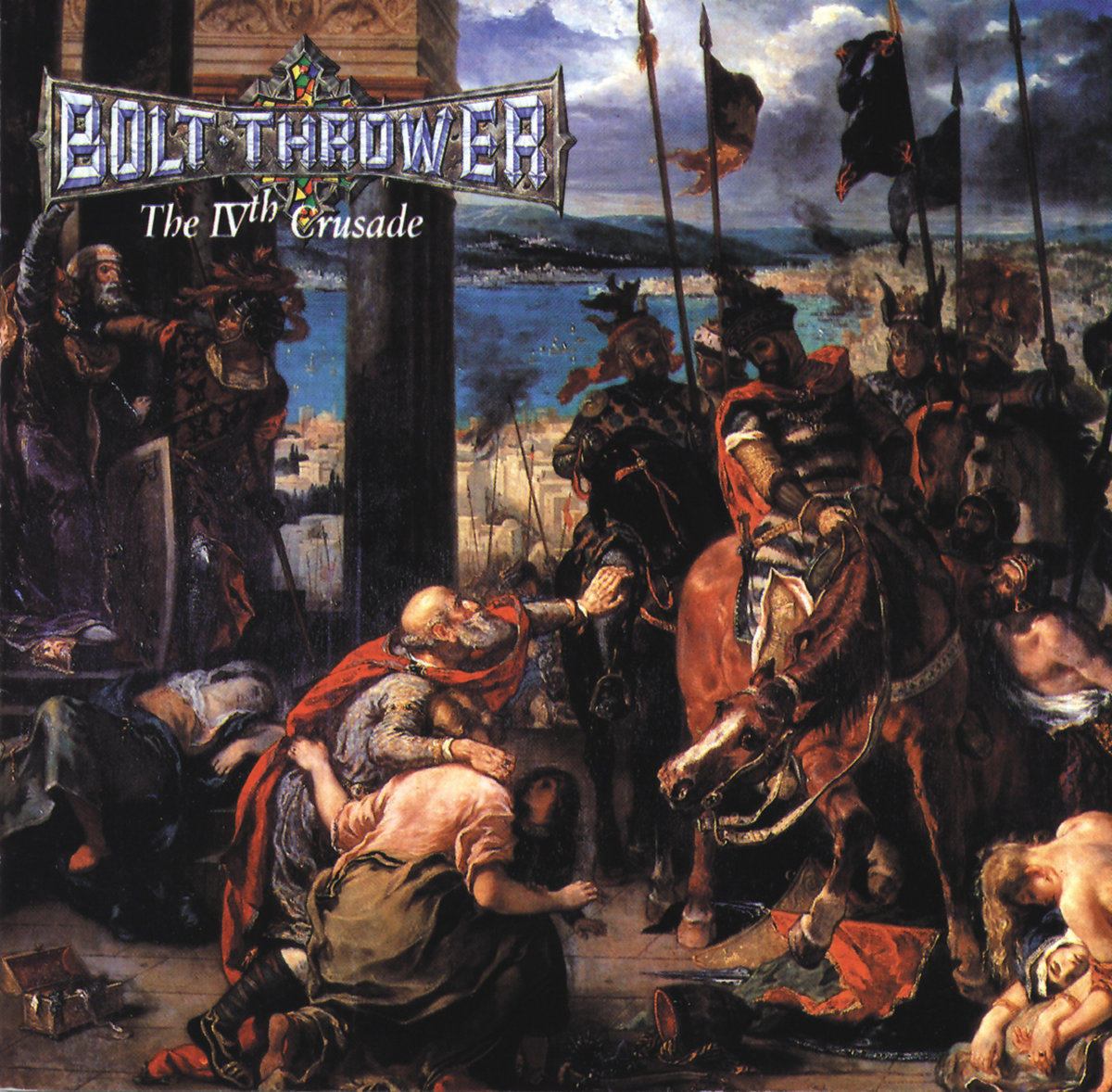 The IVth Crusade | Bolt Thrower The IVth Crusade | Bolt Thrower