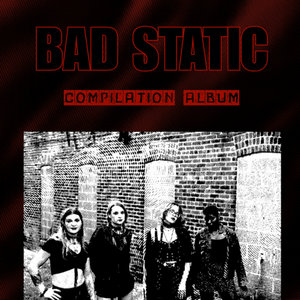Bad Static Compilation Album cover