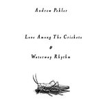 Love Among The Crickets / Waterway Rhythm