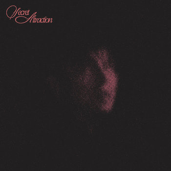Music | Secret Attraction