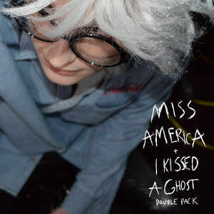 Miss America / I Kissed A Ghost cover