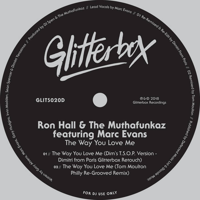 The Way You Love Me | Ron Hall & The MuthaFunkaz featuring Marc