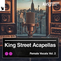Various Artists — King Street Acapellas - Female Vocals, Vol. 2
