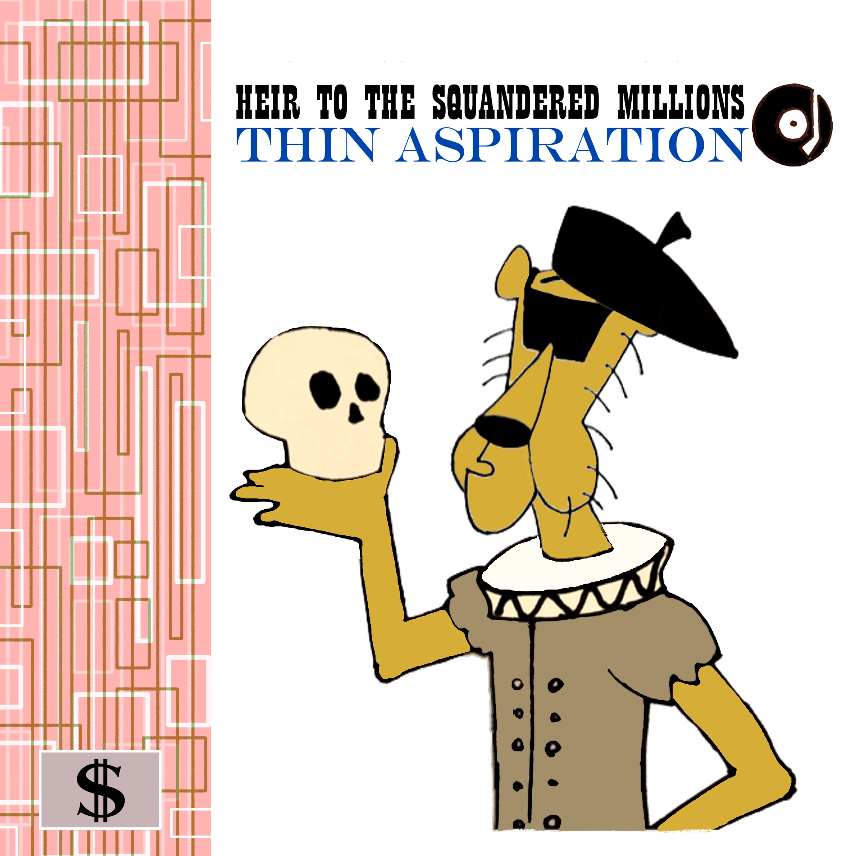 Heir To The Squandered Millions — Thin Aspiration cover artwork
