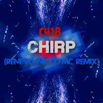 Chirp (ReneSkunk777MC Remix) cover art
