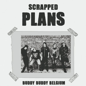 Buddy Buddy BelgiumScrapped Plans cover