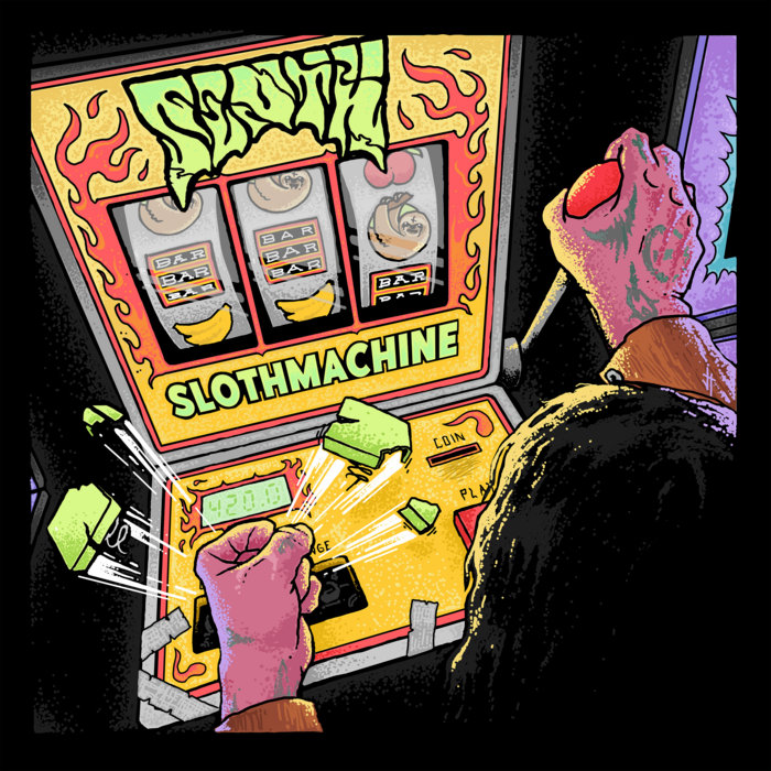 Slothmachine | Sloth