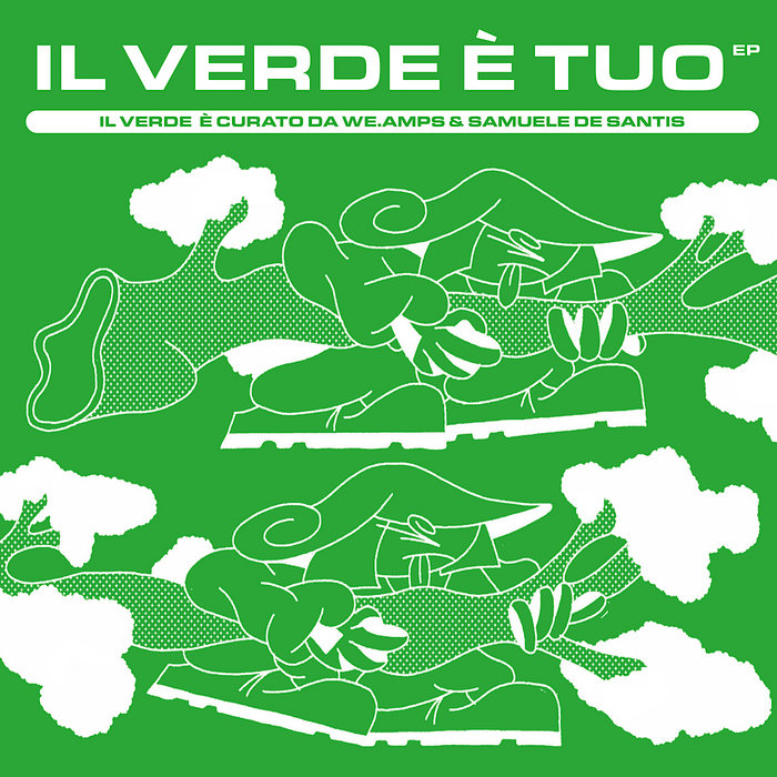 Pochette de Il Verde è Tuo EP par we.amps, Samuele De Santis