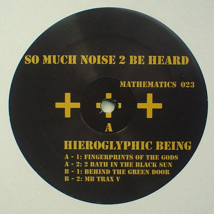 So Much Noise 2 Be Heard (vinyl edition) | Hieroglyphic Being