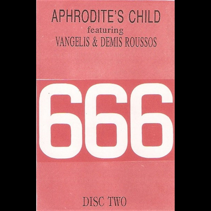 666 Disc Two | Aphrodite's Child