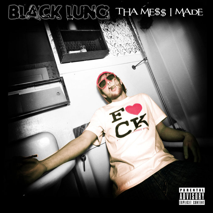 "THA MEIMADE" BLACK LUNG
