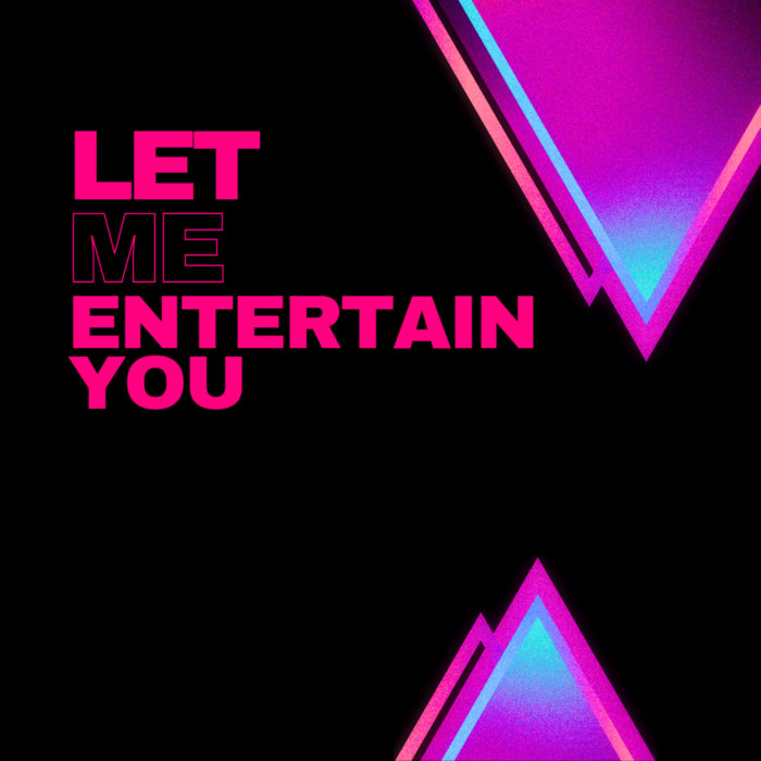 Let me entertain you ( gk's remix ) The Controllers Kirmanidis