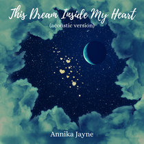 This Dream Inside My Heart (Acoustic Version) [SINGLE] cover art