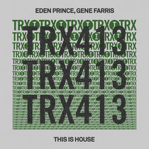 Eden Prince, Gene Farris — This Is House
