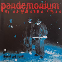 Pandemonium - loud as hell cover art