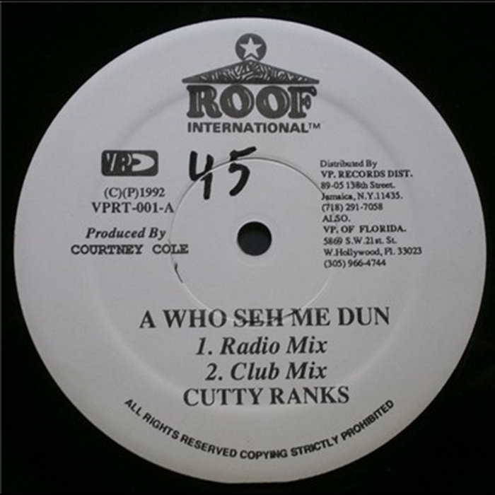 A Who Seh Me Dun | Cutty Ranks