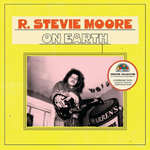 R. STEVIE MOORE ON EARTH