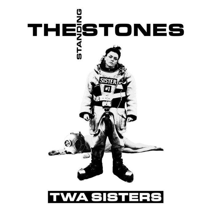 Twa Sisters Featuring Iona Zajac & Daragh Lynch, by The Standing Stones