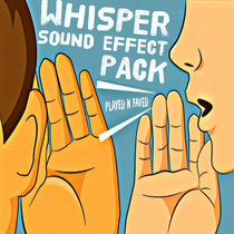 Whisper Sound Effect Sample Pack cover art