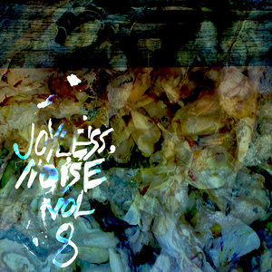 Joyless Noise, Vol. 8 cover