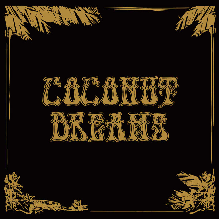 Artwork for Skyrager Presents Coconut Dreams Volume One