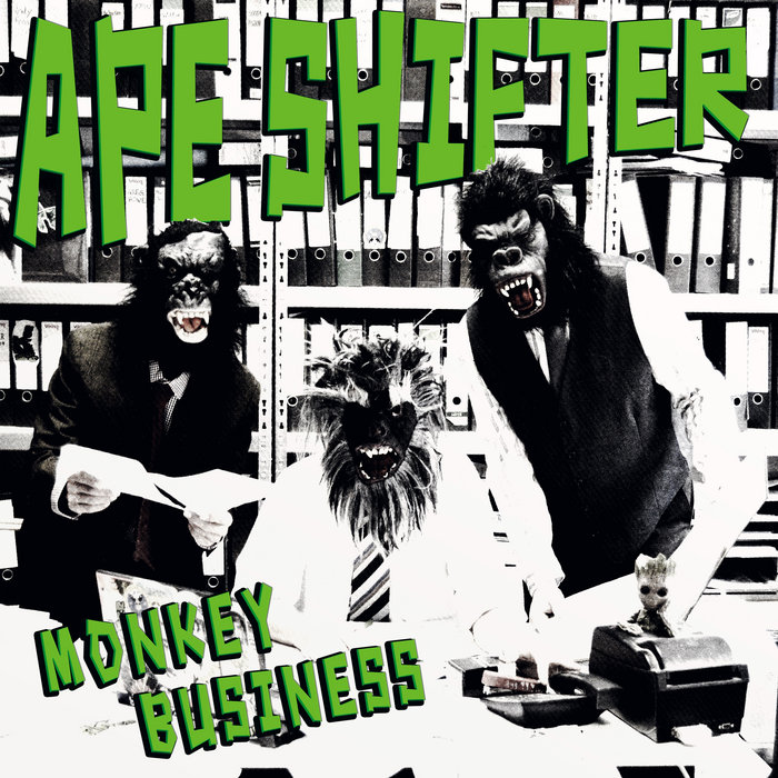 Monkey Business | APE SHIFTER