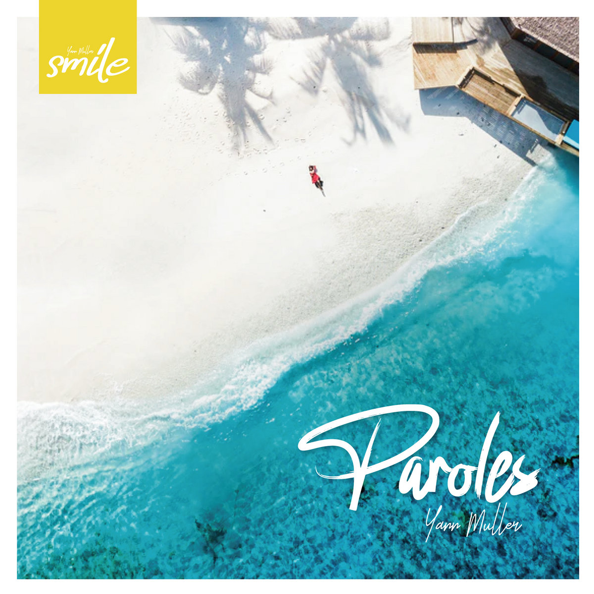 Paroles (Yann Muller Extended Remix)