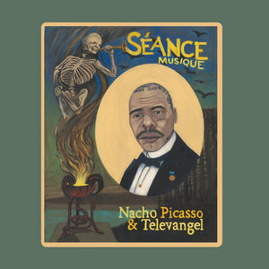 Séance MusiqueNacho Picasso & TELEVANGEL cover