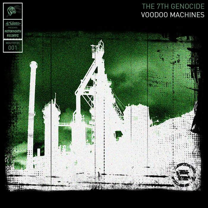 Voodoo Machine Voodoo Machines ** Free Release ** | The 7th Genocide | Motormouth Recordz