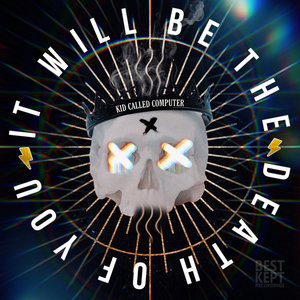 IT WILL BE THE DEATH OF YOU cover