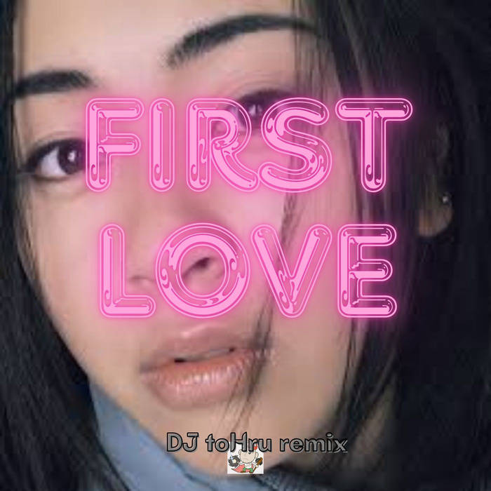 First Love(DJ toHru remix) | 宇多田ヒカル hikaru utada | DJ toHru
