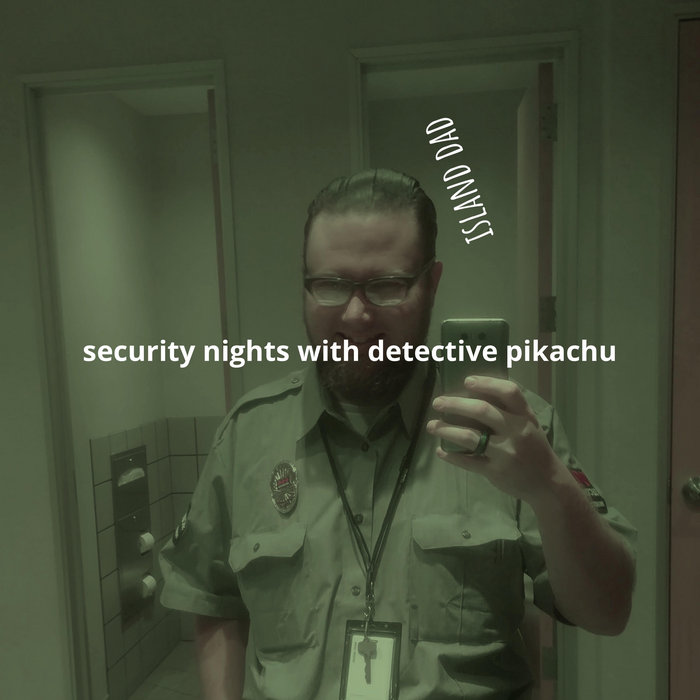 Security Oikachu security nights with uncle pikachu, pt. 1 (Re-Release) | Island Dad ...