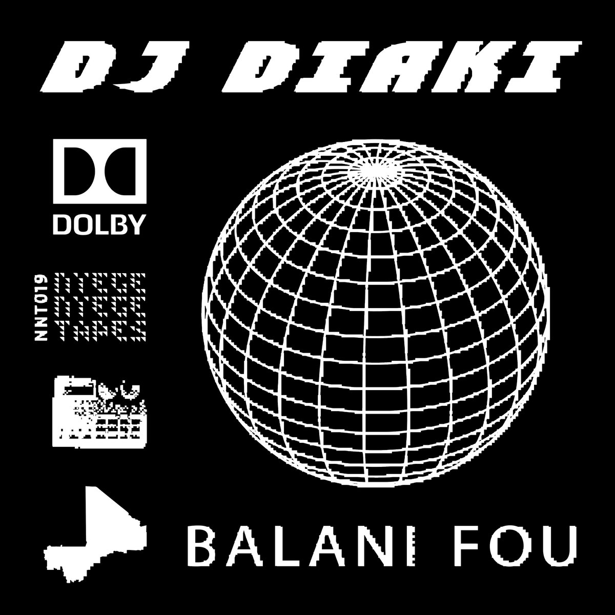 Balani Fou Dj Diaki Nyege Nyege Tapes