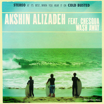 Wash Away | Akshin Alizadeh | Cold Busted