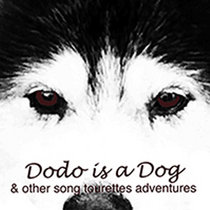 Dodo is a Dog cover art