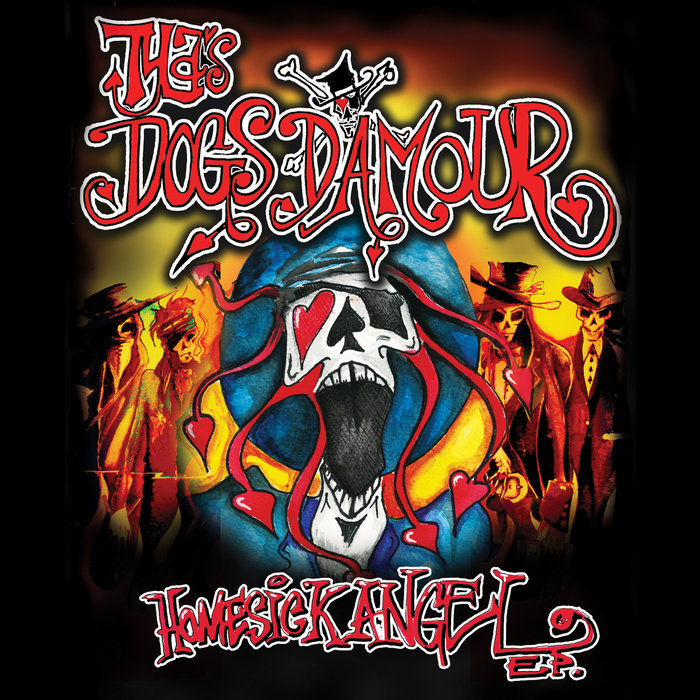 洋楽 Tyla's Dogs D'Amour sick Angel E.P. Homesick Angel EP | Tyla's Dogs D'Amour | Tyla J. Pallas